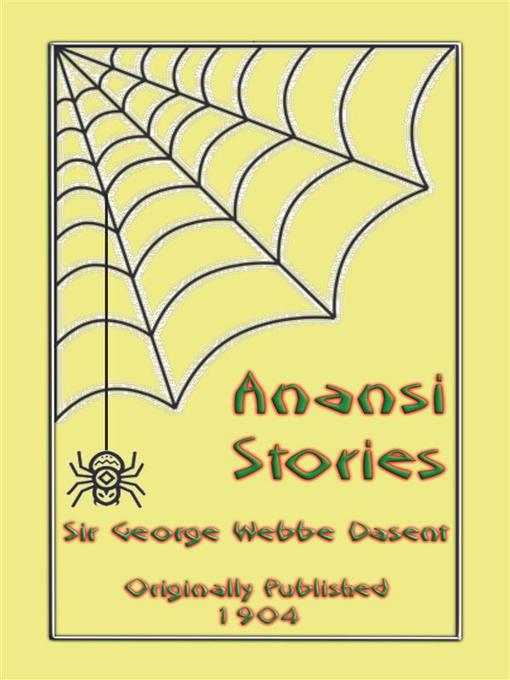 Title details for ANANSI STORIES--13 West African Anansi Children's Stories by Anon E. Mouse - Wait list